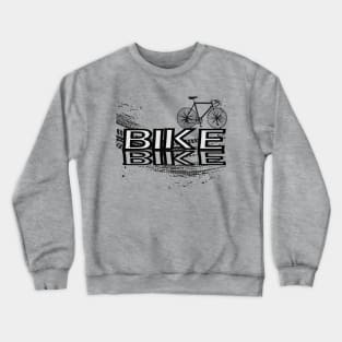 BIKE Crewneck Sweatshirt